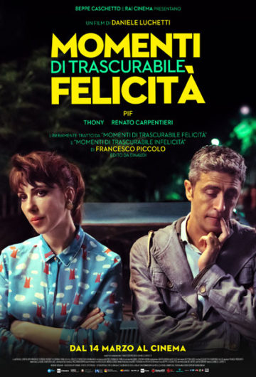 Locandina MOMENTI DI TRASCURABILE FELICITÀ