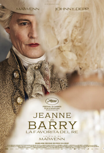 Locandina JEANNE DU BARRY – LA FAVORITA DEL RE
