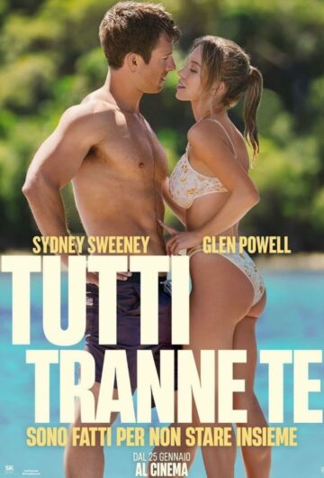 Locandina TUTTI TRANNE TE