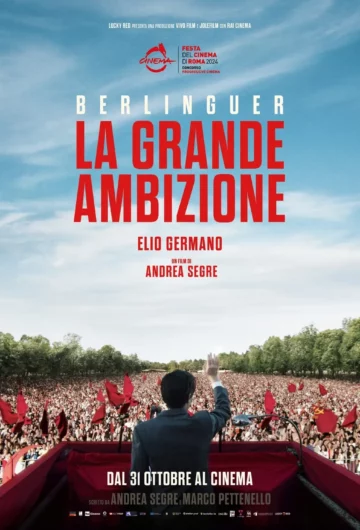 Locandina BERLINGUER – LA GRANDE AMBIZIONE